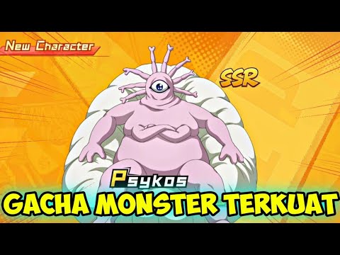 GACHA MONSTER TERKUAT GYORO GYORO / PSYKOS - ONE PUNCH MAN THE STRONGEST