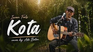 Download lagu Kota - Iwan Fals || Cover by Ade Baton mp3 Download lagu Kota - Iwan Fals || Cover by Ade Baton mp3