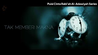 Download lagu Puisi Cinta Rabi'ah Al Adawiyah | Story WA | Tak memberi makna mp3