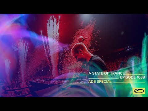 A State Of Trance Episode 1038 - @Amsterdam Dance Event Special (@A State Of Trance)