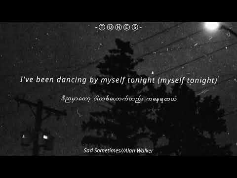 Sad Sometimes// Alan Walker[feat. CORSAK, Huang Xiaoyun]