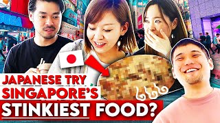 Japanese Girls Try Singapore's STINKIEST Food for the First Time!