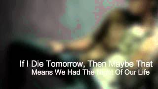 If I Die Tomorrow - Far East Movement Ft. Bill Kaulitz w/Lyrics (Full Verison)