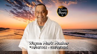 Live Memorial Service of the Late Wayne Mark Masher