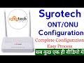 How to Configure Syrotech modem | syrotech single band router configuration | Complete Configuration
