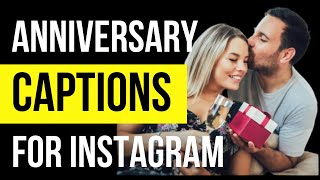 Anniversary Captions and Quotes For Instagram