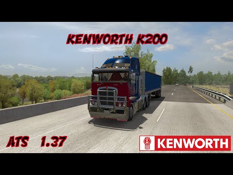 ATS [1.37] |  Kenworth K200 v15.3  |  RTA-Mods