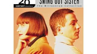 Swing Out Sister Am I The Same Girl Video