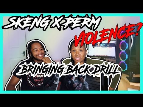 MUM REACTS - Skeng x Perm - Bringing Back Drill - (CT)