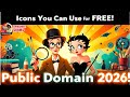 Public Domain 2026 Icons You Can Use For FREE