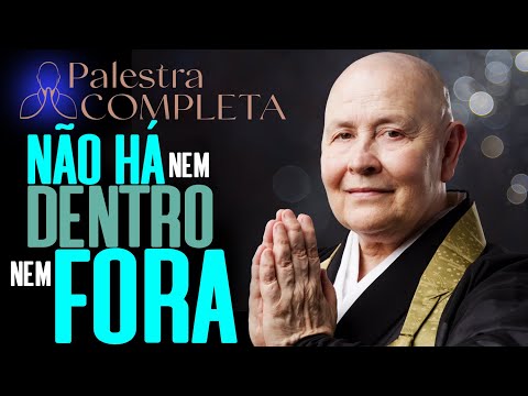 🌀✨Não há nem dentro nem fora. 💧Uma gota d`água não tem nem frente, nem verso💧 - Palestra Completa!✨