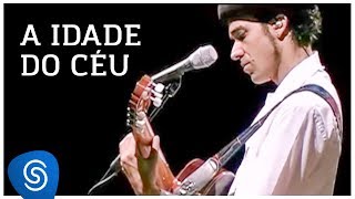 Paulinho Moska – A Idade Do Céu (+ Novo De Novo) [Vídeo Oficial]
