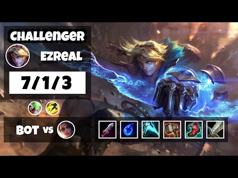 Ezreal vs Samira KOREAN Challenger BOT (7/1/3) - v11.8