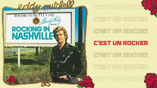 Eddy Mitchell - C'est un rocker (Official Audio)