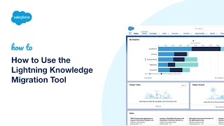 How to Use the Lightning Knowledge Migration Tool | Salesforce Tutorial