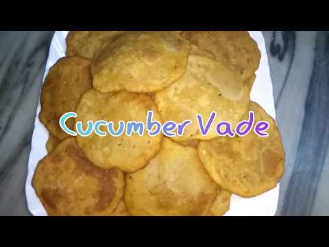 Cucumber Vade - Kakdi che Vade | Very Tasty & Easy to make at Home - Tiffin / Lunch box Recipe Video