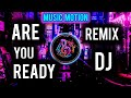 ARE YOU READY CIRCUIT MIX REMASTER TRANCE