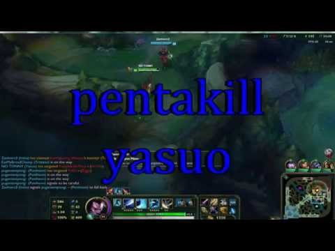 pentakill yasuo try hard