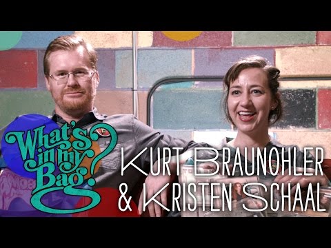 Kristen Schaal and Kurt Braunohler - What's in My Bag?