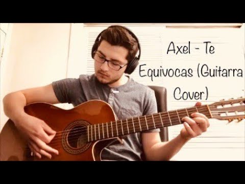 Te Equivocas - Axel Fernando