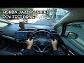 Honda Jazz RS 2016 POV Test Drive Indonesia