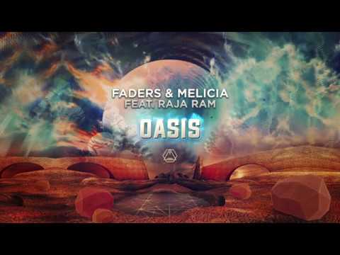 Faders & Melicia. Feat Raja Ram - Oasis - Official