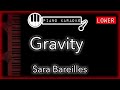 Gravity (LOWER -3) - Sara Bareilles - Piano Karaoke Instrumental