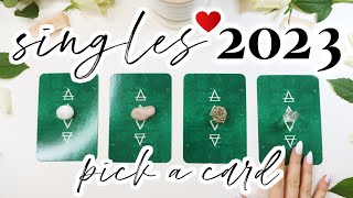💕♥️ SINGLE AF 2023 ♥️💕 YOUR LOVE LIFE IN 2023 🔮 PICK A CARD 🔮