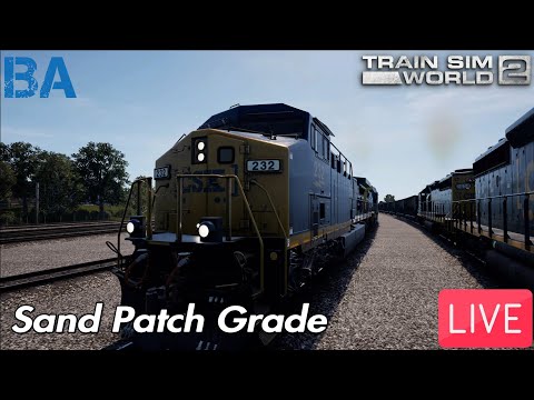 Train Sim World 2 LIVE|Sand Patch Grade (22/03/21)