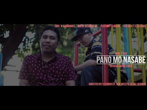 PANO MO NASABE - Jher & Azh of SOUL 'N HARMONIES (Official Music Video)