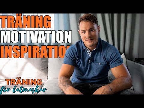 Träning För Latmaskar - Motivation