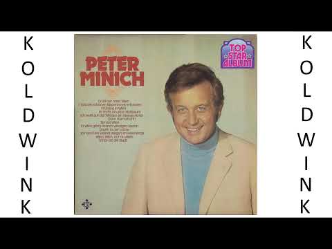 WIEN, WIEN, NUR DU ALLEIN - PETER MINICH MIT GROßEM ORCHESTER, LEITUNG: ERWIN HALLETZ