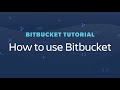Bitbucket tutorial | How to use Bitbucket Cloud - Bitbucket Demo
