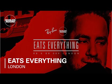 Eats Everything - Boiler Room x Ray-Ban 009 - London