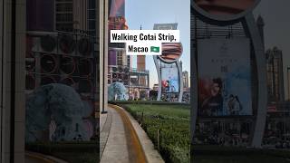 A walk along Cotai Strip in Macao, passing the famous hotels, casinos and resort
