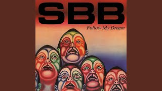 Music video thumbnail preview for Follow My Dream by SBB