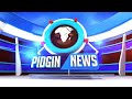 PIDGIN NEWS THURSDAY MAY 30, 2024 - EQUINOXE TV