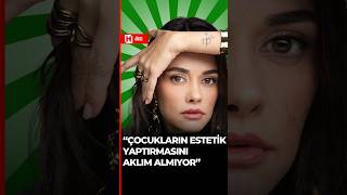 💬 Hande Soral: "17 yaşında çocukların estetik yaptırmasını aklım almıy