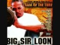 Big Sir Loon - Frisco 2 Pomona  feat. JT tha Bigga Figga & Skitz