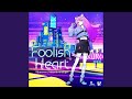 Foolish Heart
