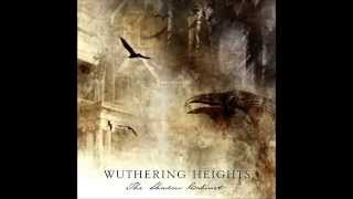 Wuthering Heights - Apathy Divine - Part I and II