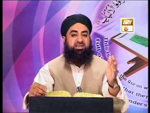 Tadabbur e Quran - Eposide 474 "Mufti Muhammad Akmal Qadri''