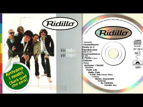 Ridillo - Arrivano i nostri (Sarà quel che sarà)