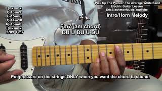 How To Play PICK UP THE PIECES The Average White Band  GUITAR LESSON @EricBlackmonGuitar