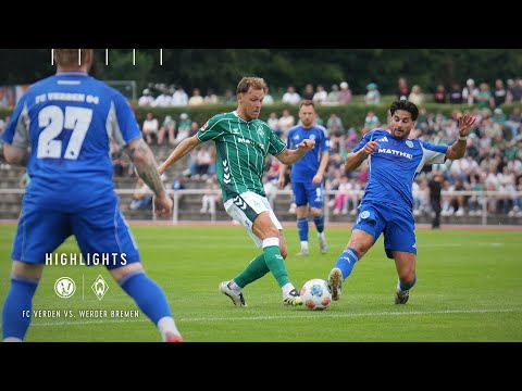 Auftaktsieg im Testspiel | Highlights | FC Verden 04 - SV Werder Bremen
