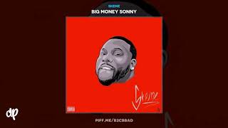 Skeme - My Shit ft. Rucci & Mozzy [Big Money Sonny]