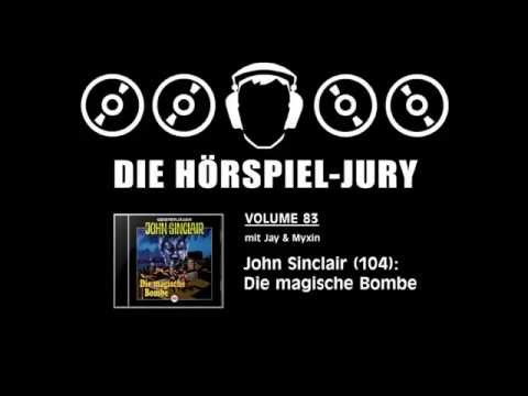 Hörspiel-Jury Vol. 83 - John Sinclair (104): Die magische Bombe