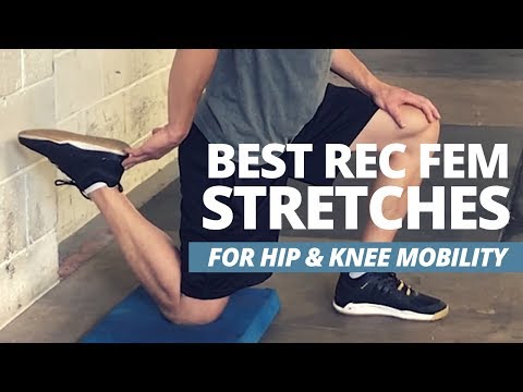 2 Exercises for the Best Rectus Femoris Stretch