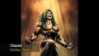 Citadel - Golden Years