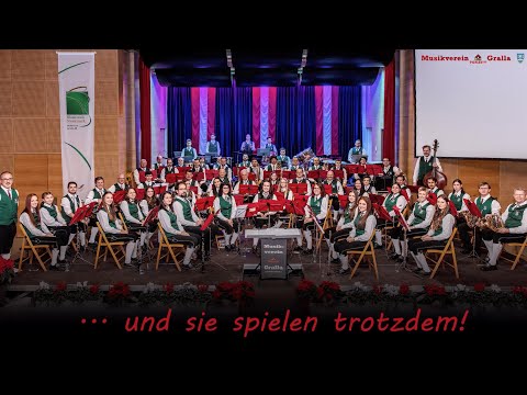...und sie spielen trotzdem | Musikverein Pichler Bau Gralla